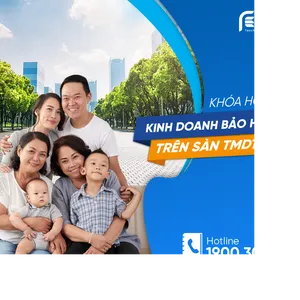 KHÓA HỌC KINH DOANH BẢO HIỂM TRÊN THƯƠNG MẠI ĐIỆN TỬ B2B